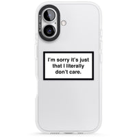 Literally Don'T Care