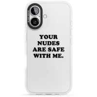 Your Nudes Are Safe Black