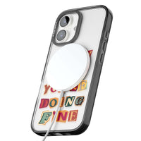 Slow Down You're Doing Fine