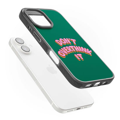 N'y réfléchissez pas trop.