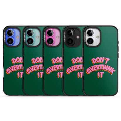 N'y réfléchissez pas trop.