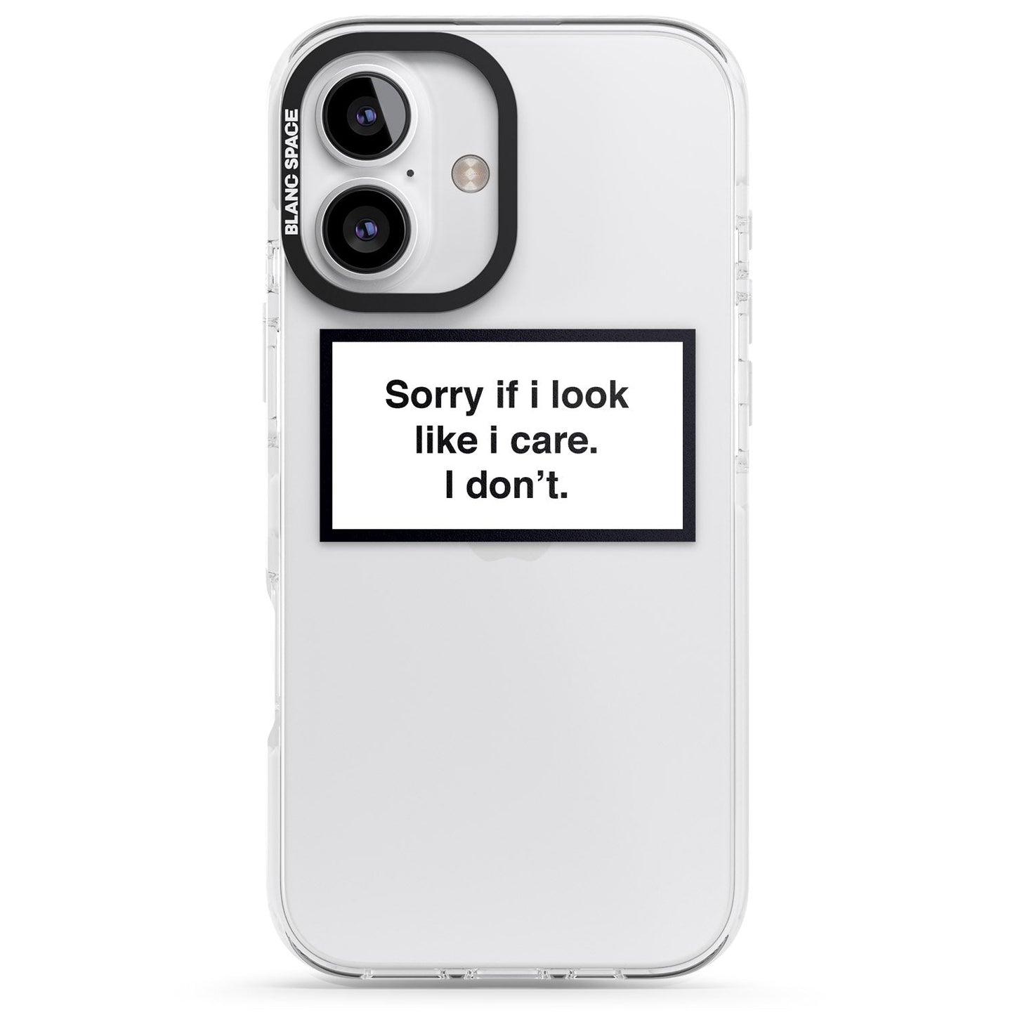 Excusez-moi si j'ai l'air de m'en soucier.