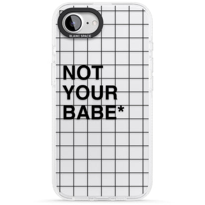Not Your Babe
