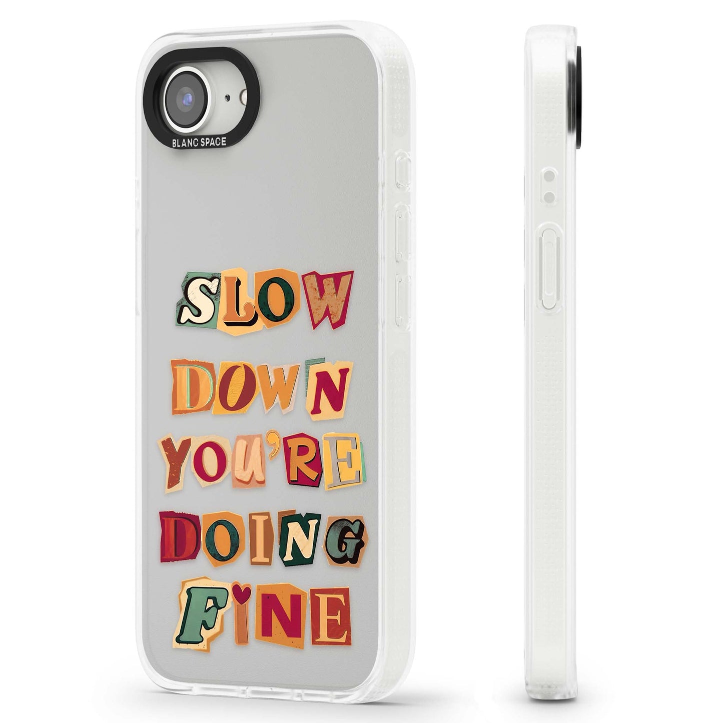 Slow Down You're Doing Fine