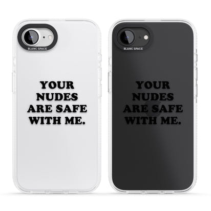 Your Nudes Are Safe Black