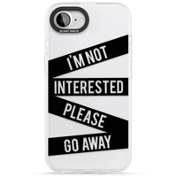 Not Interested Warning