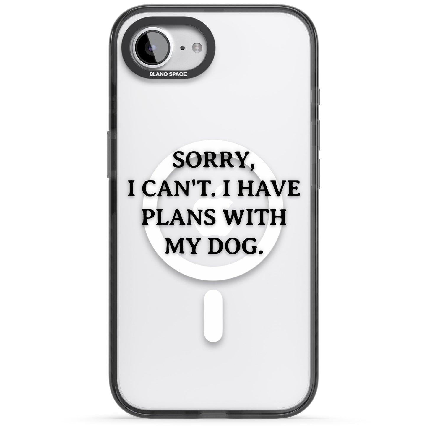 I Have Plans With My Dog