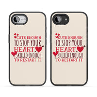 Cute Enough To Stop Your Heart