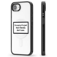 Literally Don'T Care