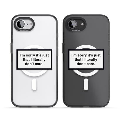 Literally Don'T Care