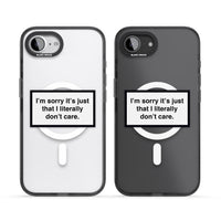 Literally Don'T Care