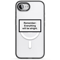 Everything Will Be Alright