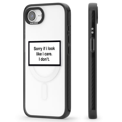 Excusez-moi si j'ai l'air de m'en soucier.