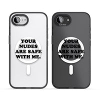 Your Nudes Are Safe Black