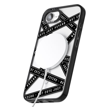 Not Cute Just Psycho