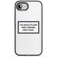 Literally Don'T Care