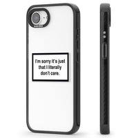 Literally Don'T Care