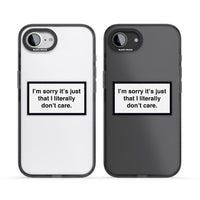 Literally Don'T Care