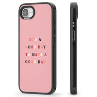 Schönen Tag, rosa Zitat