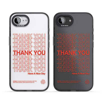 Thank You Have A Nice Day