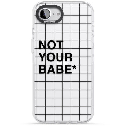 Not Your Babe