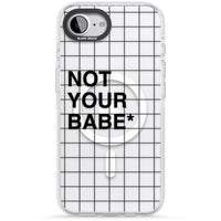 Not Your Babe