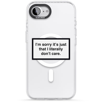 Literally Don'T Care