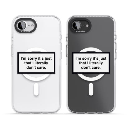 Literally Don'T Care