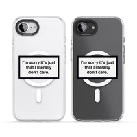 Literally Don'T Care