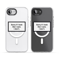 Excusez-moi si j'ai l'air de m'en soucier.