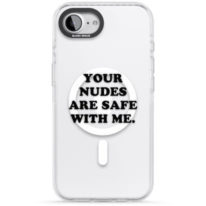 Your Nudes Are Safe Black