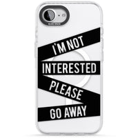 Not Interested Warning