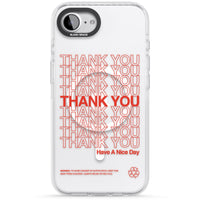 Thank You Have A Nice Day