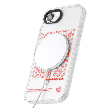 Thank You Have A Nice Day