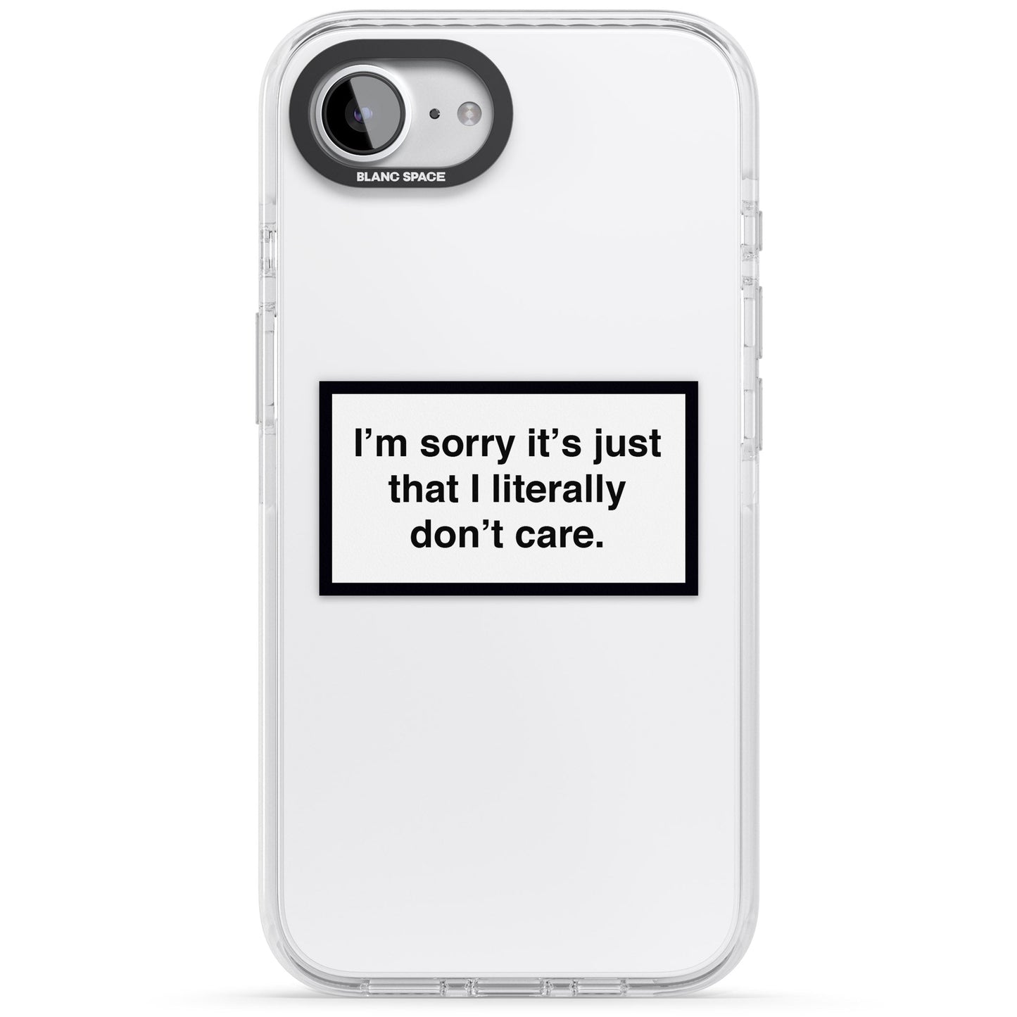 Literally Don'T Care