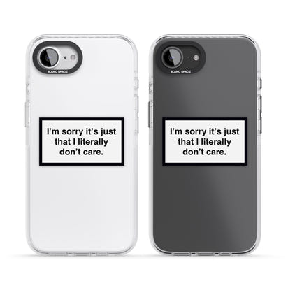 Literally Don'T Care