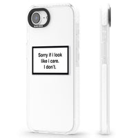 Excusez-moi si j'ai l'air de m'en soucier.