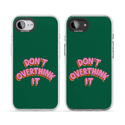 N'y réfléchissez pas trop.