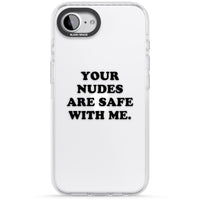 Your Nudes Are Safe Black