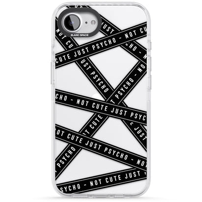 Not Cute Just Psycho