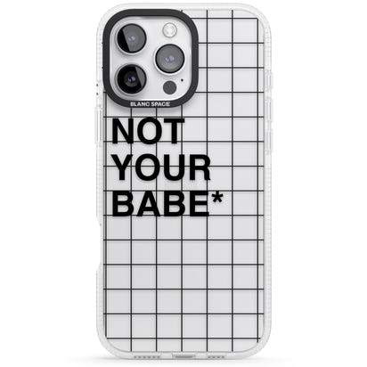 Not Your Babe