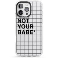 Not Your Babe