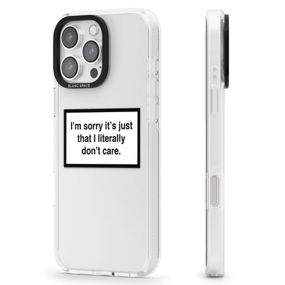 Literally Don'T Care