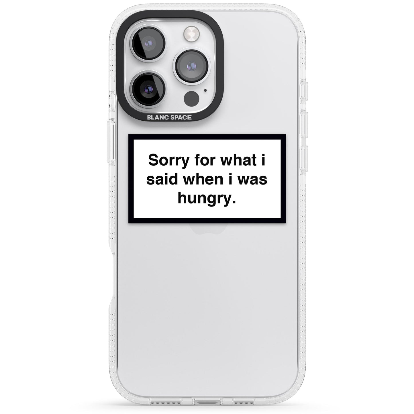 Sorry For What I Said