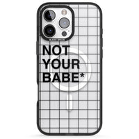 Not Your Babe
