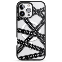 Not A Morning Person