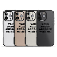 Your Nudes Are Safe Black