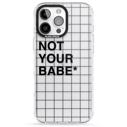 Not Your Babe