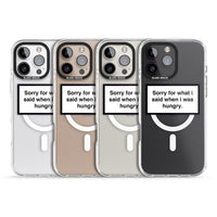 Sorry For What I Said