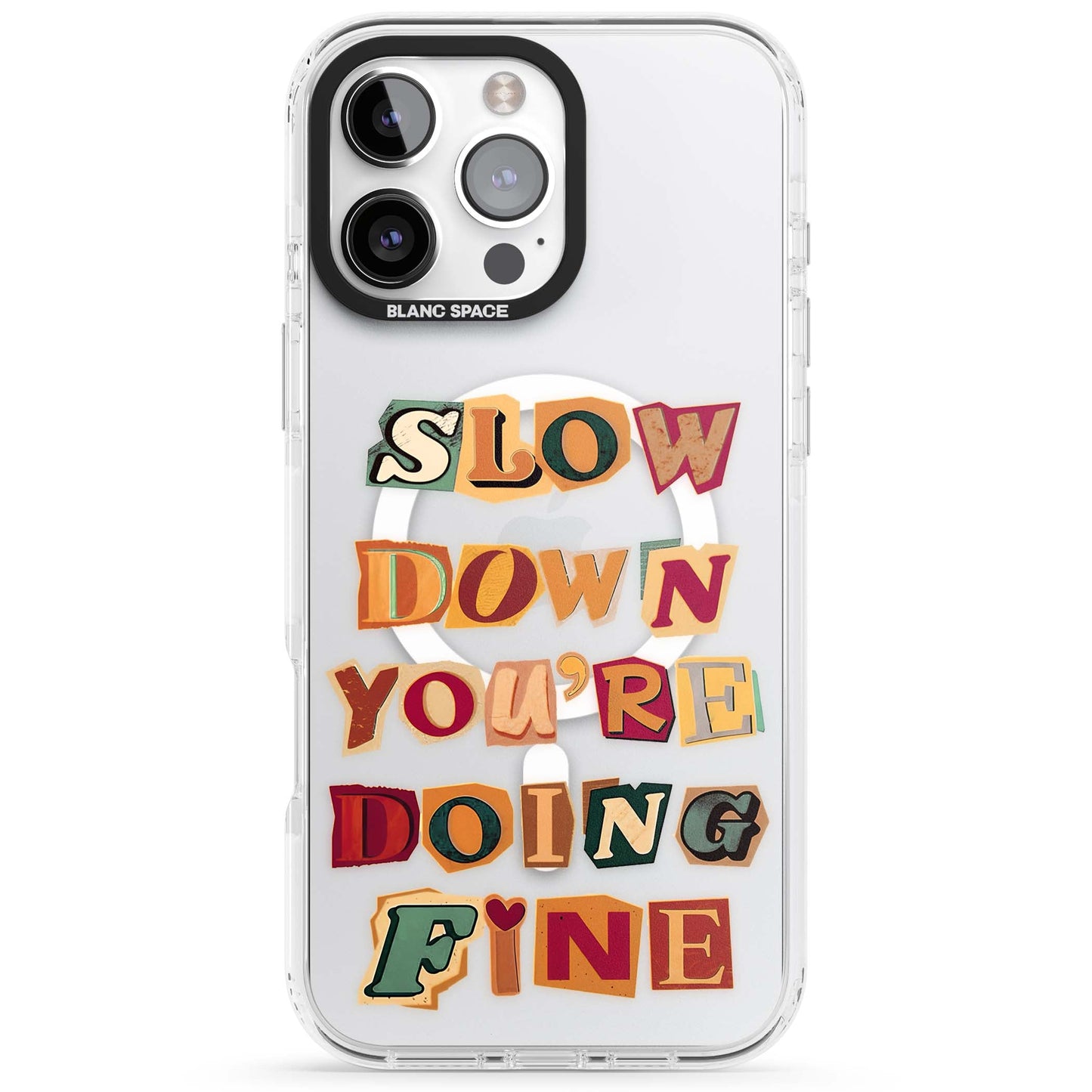 Slow Down You're Doing Fine